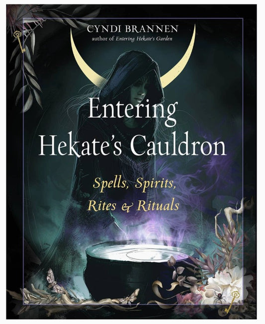 Entering Hekate's Cauldron