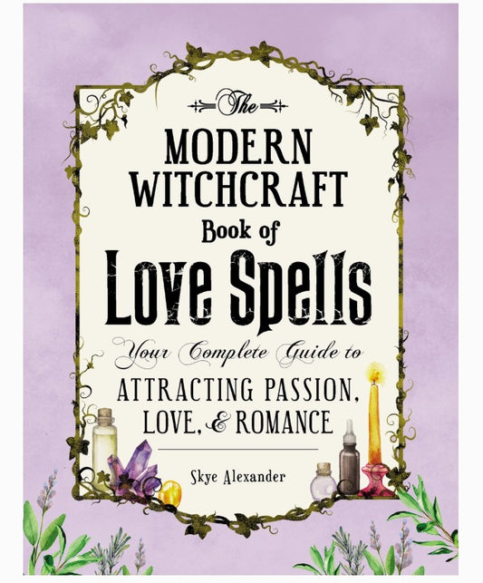 Modern Witchcraft Book of Love Spells
